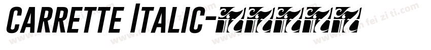 carrette Italic字体转换